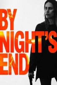 By Night’s End 2020 one on netflix
