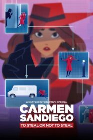 Carmen Sandiego: To Steal or Not to Steal 2020 one on netflix