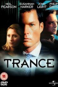 Trance 2001 one on netflix
