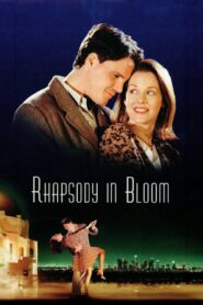Rhapsody in Bloom 1998 one on netflix