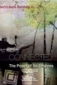 Connected: The Power of Six Degrees 2008 one on netflix