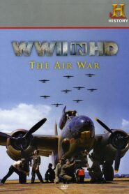 WWII in HD: The Air War 2010 one on netflix