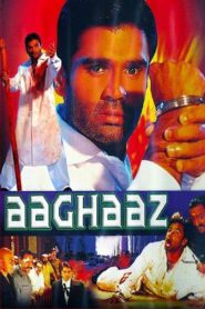 Aaghaaz 2000 one on netflix