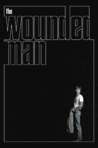 The Wounded Man 1983 one on netflix