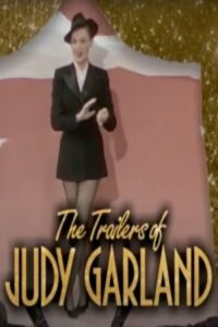Becoming Attractions: The Trailers of Judy Garland 1996 one on netflix