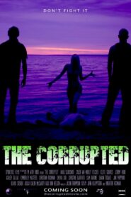 The Corrupted 2010 one on netflix