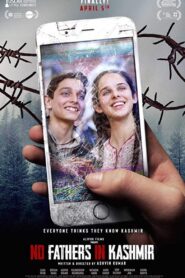 No Fathers in Kashmir 2019 one on netflix