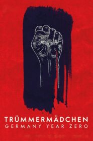 Trümmermädchen – Die Geschichte der Charlotte Schumann 2021 one on netflix