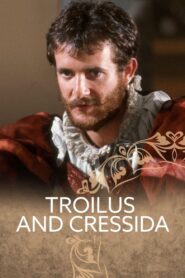 Troilus & Cressida 1981 one on netflix