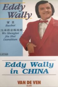 Eddy Wally in China 1994 one on netflix