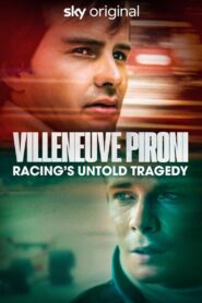 Villeneuve Pironi 2022 one on netflix