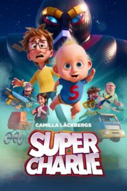Super Charlie 2024 one on netflix