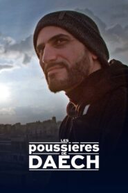 Les poussières de Daech 2020 one on netflix