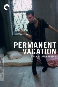 Permanent Vacation 1981 one on netflix