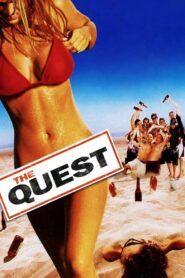 The Quest 2006 one on netflix