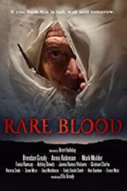 Rare Blood 2020 one on netflix