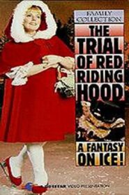 The Trial of Red Riding Hood 1992 one on netflix