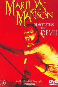 Demystifying the Devil: Biography Marilyn Manson 2000 one on netflix