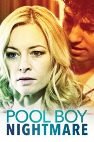 Pool Boy Nightmare 2020 one on netflix