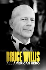 Bruce Willis: All American Hero 2023 one on netflix