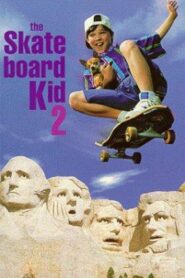The Skateboard Kid II 1995 one on netflix