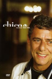 Chico Buarque – Roda Viva 2005 one on netflix