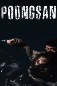 Poongsan 2011 one on netflix