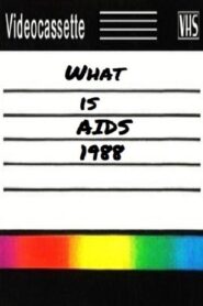 What is AIDS? 1988 one on netflix