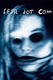 FearDotCom 2002 one on netflix