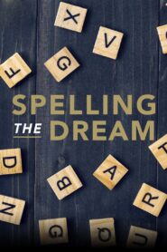 Spelling the Dream 2020 one on netflix