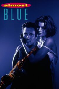 Almost Blue 1993 one on netflix