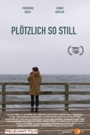 Plötzlich so still 2020 one on netflix