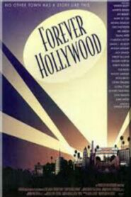 Forever Hollywood 1999 one on netflix