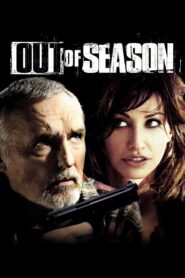 Out of Season 2004 one on netflix