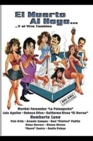 El muerto al hoyo… y el vivo también 1990 one on netflix