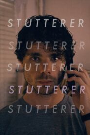 Stutterer 2015 one on netflix