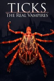 Ticks: The Real Vampires 2000 one on netflix