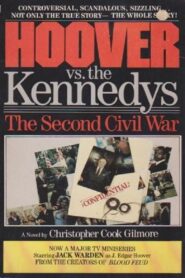 Hoover vs. the Kennedys: The Second Civil War 1987 one on netflix