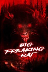 Big Freaking Rat 2020 one on netflix