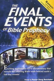 The Final Events of Bible Prophecy 2004 one on netflix