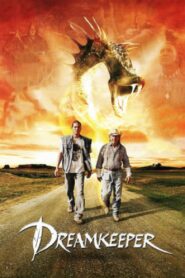 Dreamkeeper 2003 one on netflix