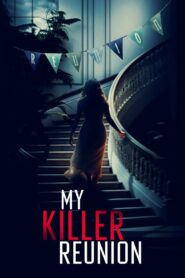My Killer Reunion 2023 one on netflix