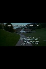 The Remains of the Day: The Filmmaker’s Journey 2001 one on netflix
