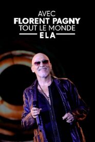 Avec Florent Pagny, tout le monde ELA 2023 one on netflix