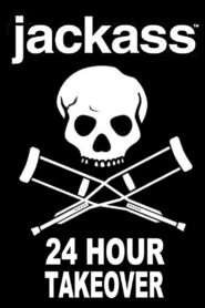 Jackass: 24 Hour Takeover 2008 one on netflix