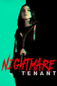 Nightmare Tenant 2018 one on netflix