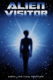 Alien Visitor 1997 one on netflix