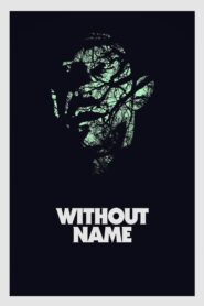 Without Name 2017 one on netflix