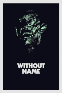 Without Name 2017 one on netflix