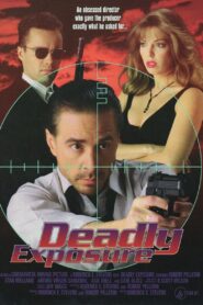 Deadly Exposure 1995 one on netflix